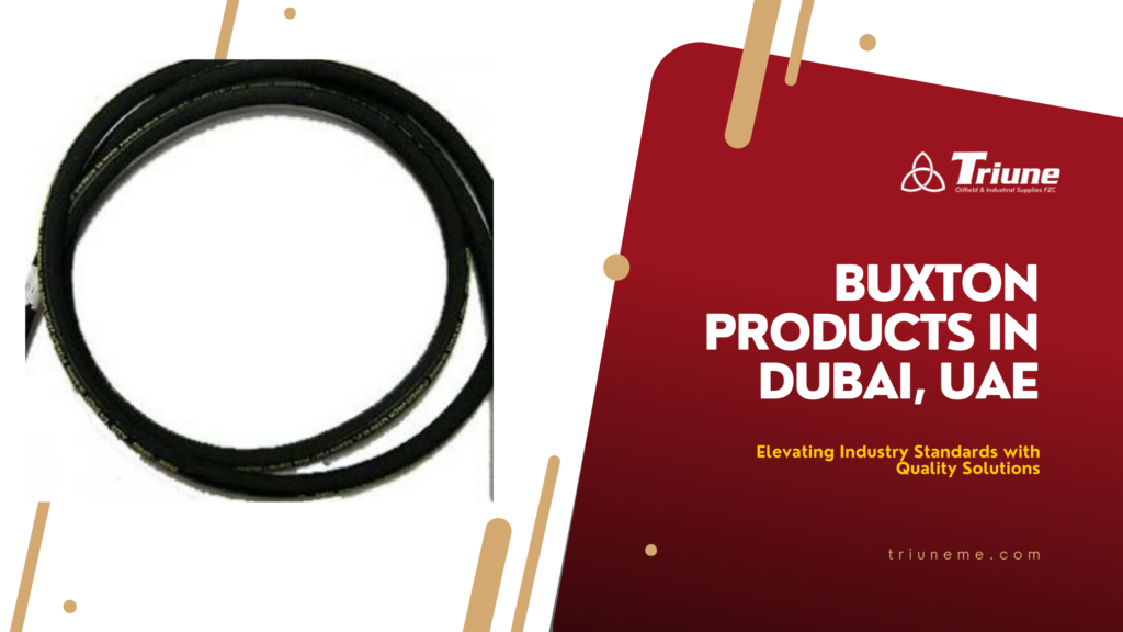 Buxton Products in Dubai, UAE
